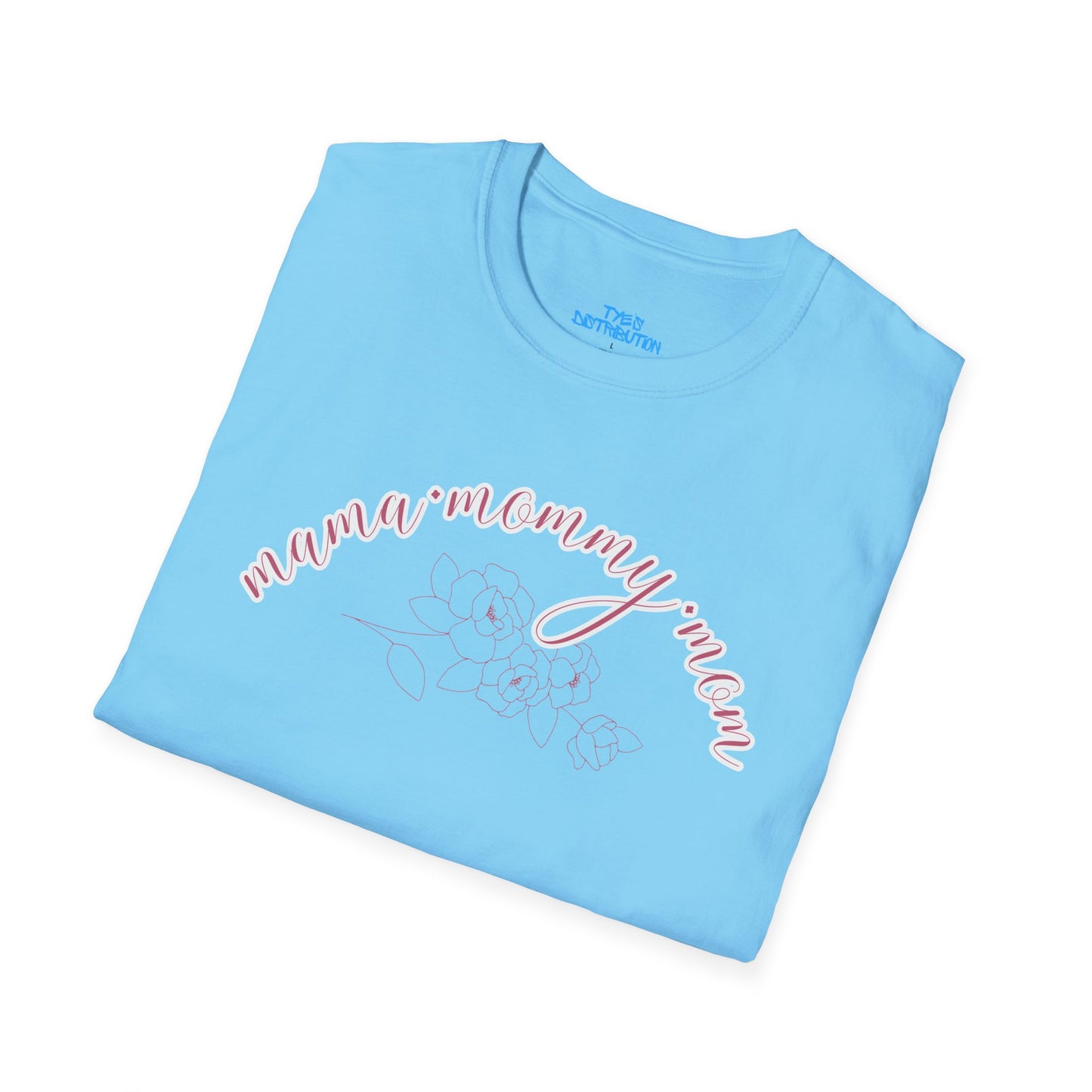 Mama Mommy Mom T-Shirt