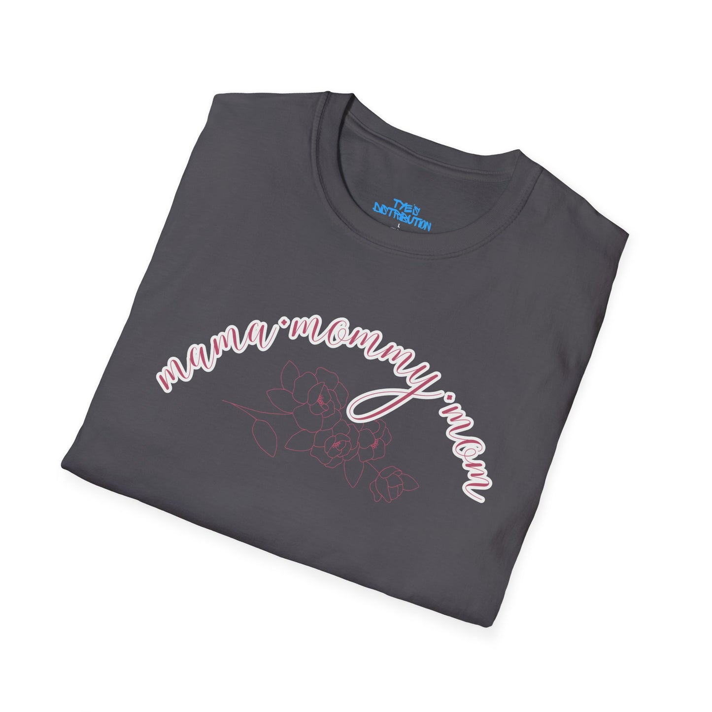 Mama Mommy Mom T-Shirt