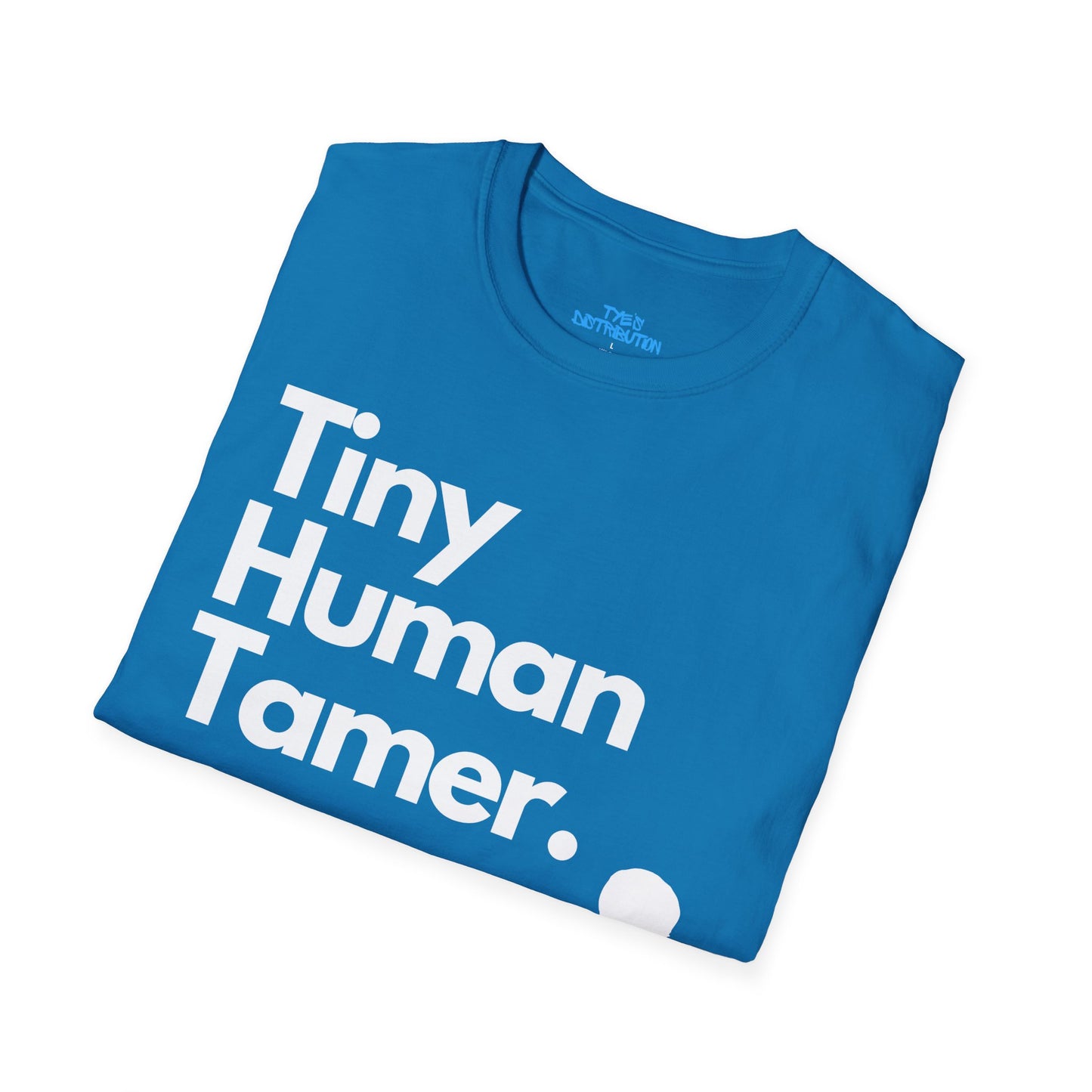 Tiny Human Tamer W/ White Design - Unisex Softstyle T-Shirt
