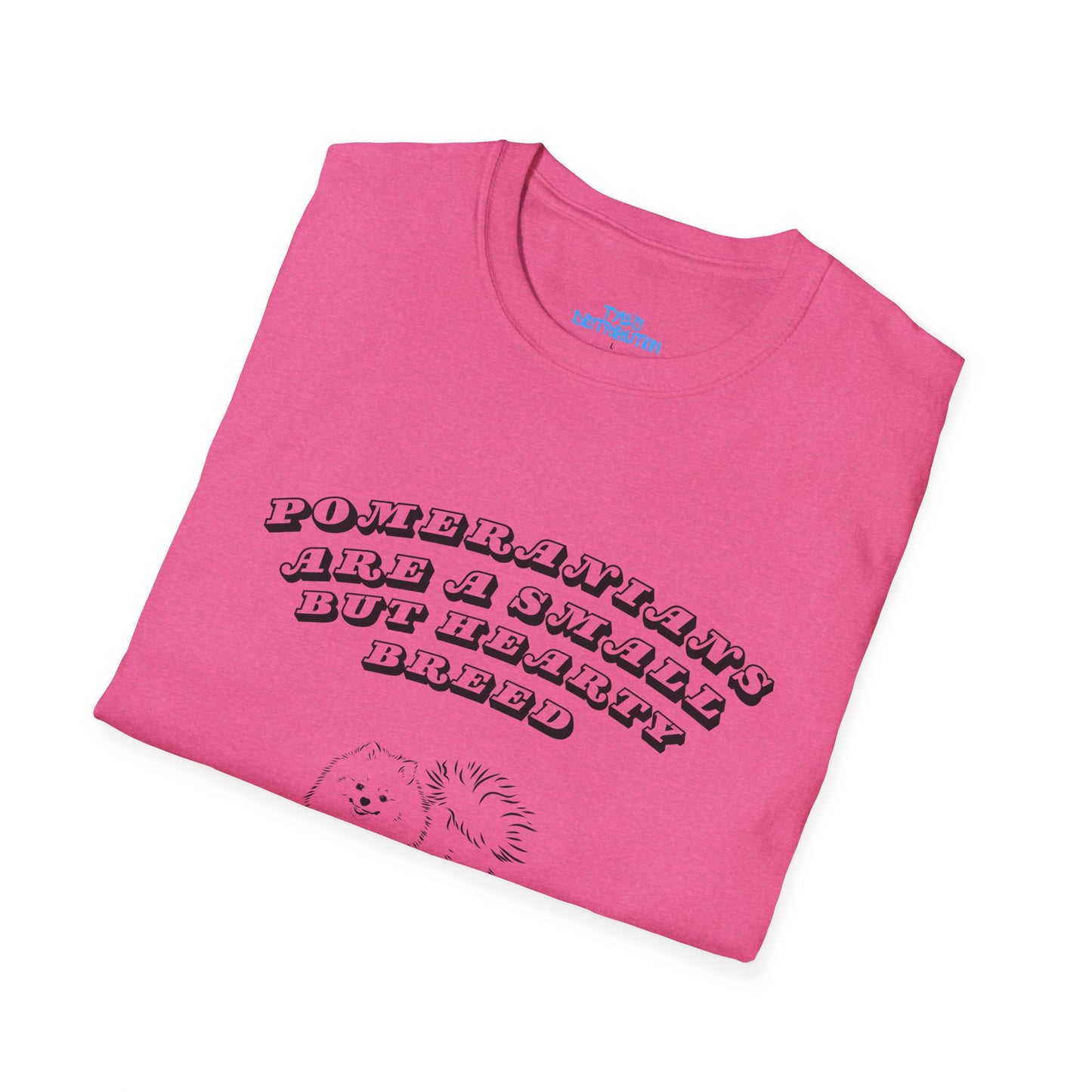Pomeranians are a Small but Hardy Breed - Unisex Softstyle T-Shirt