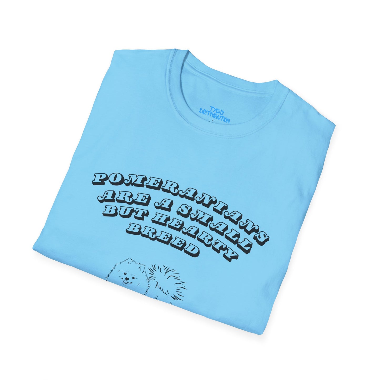 Pomeranians are a Small but Hardy Breed - Unisex Softstyle T-Shirt
