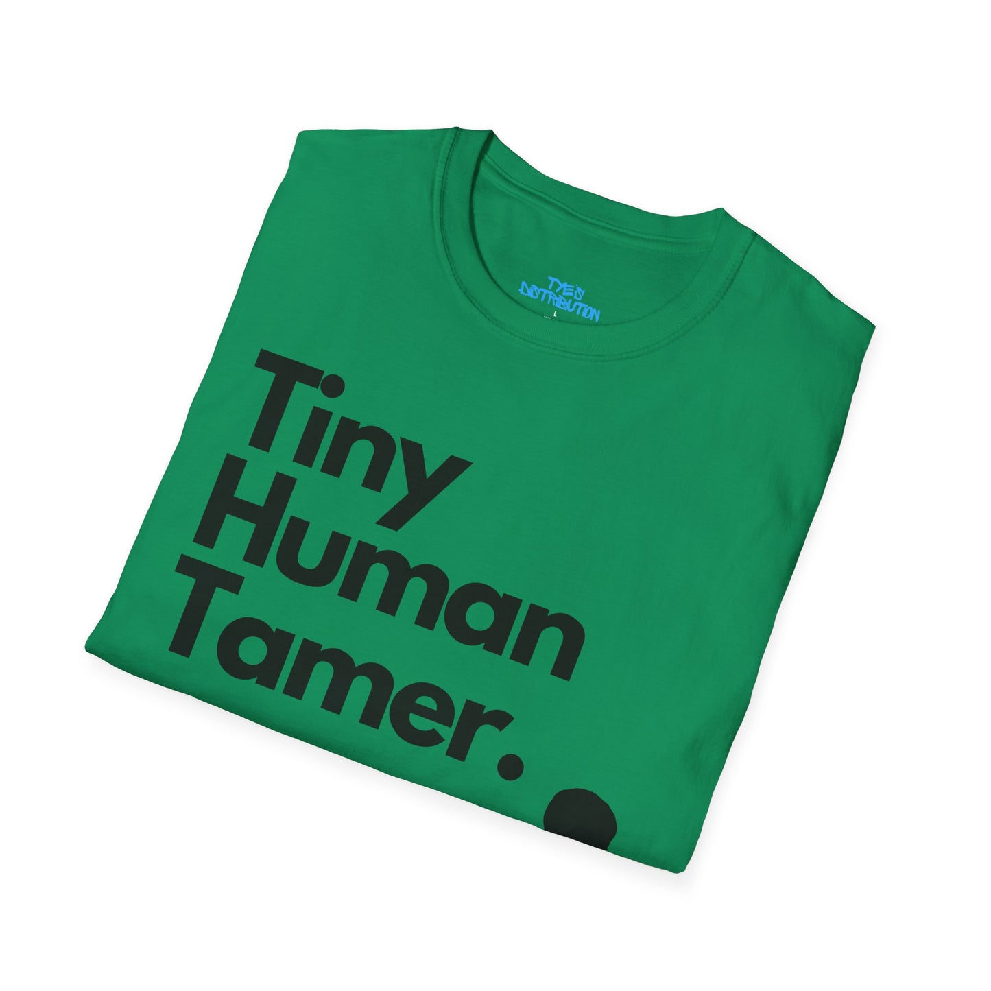 Tiny Human Tamer W/ Black Design - Unisex Softstyle T-Shirt