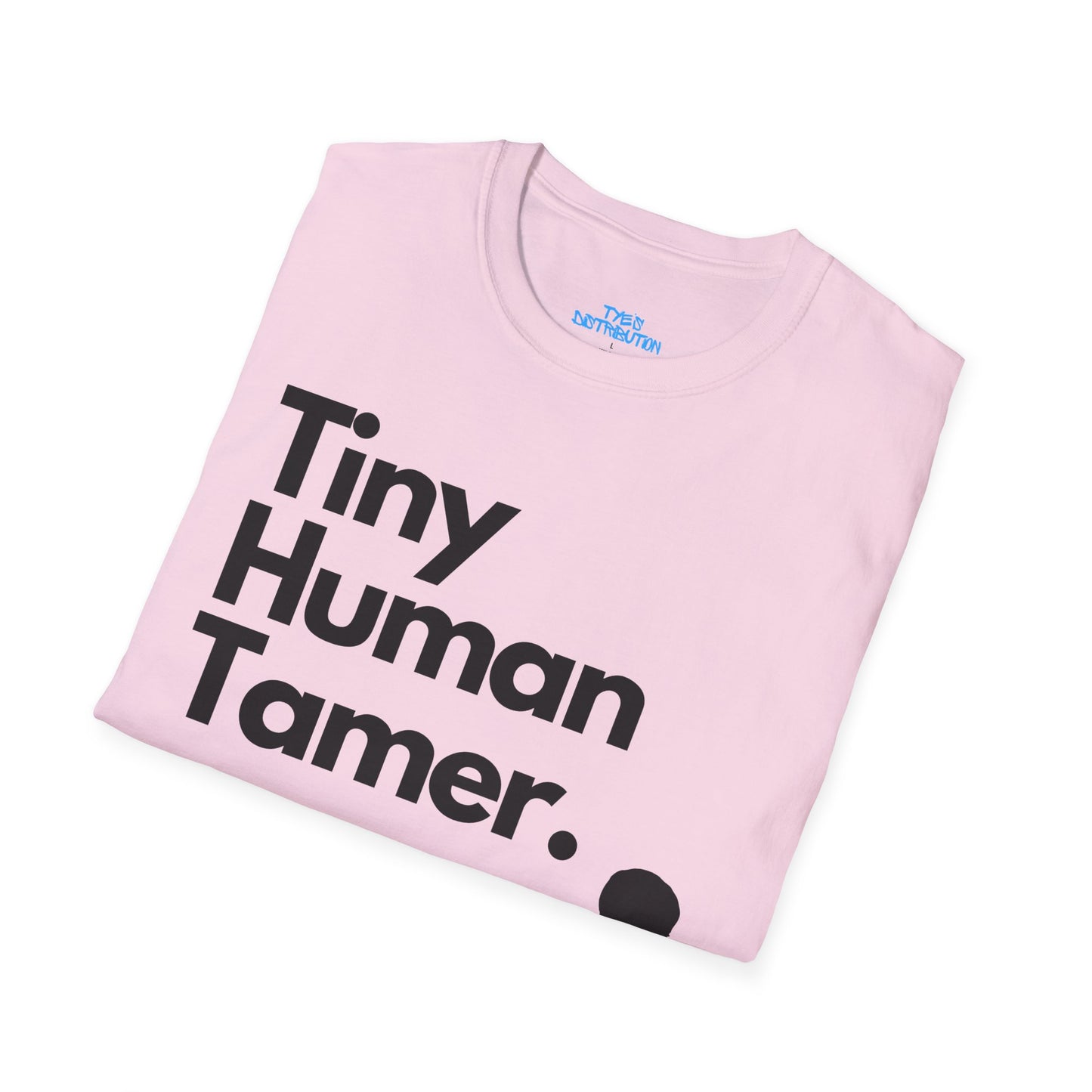 Tiny Human Tamer W/ Black Design - Unisex Softstyle T-Shirt