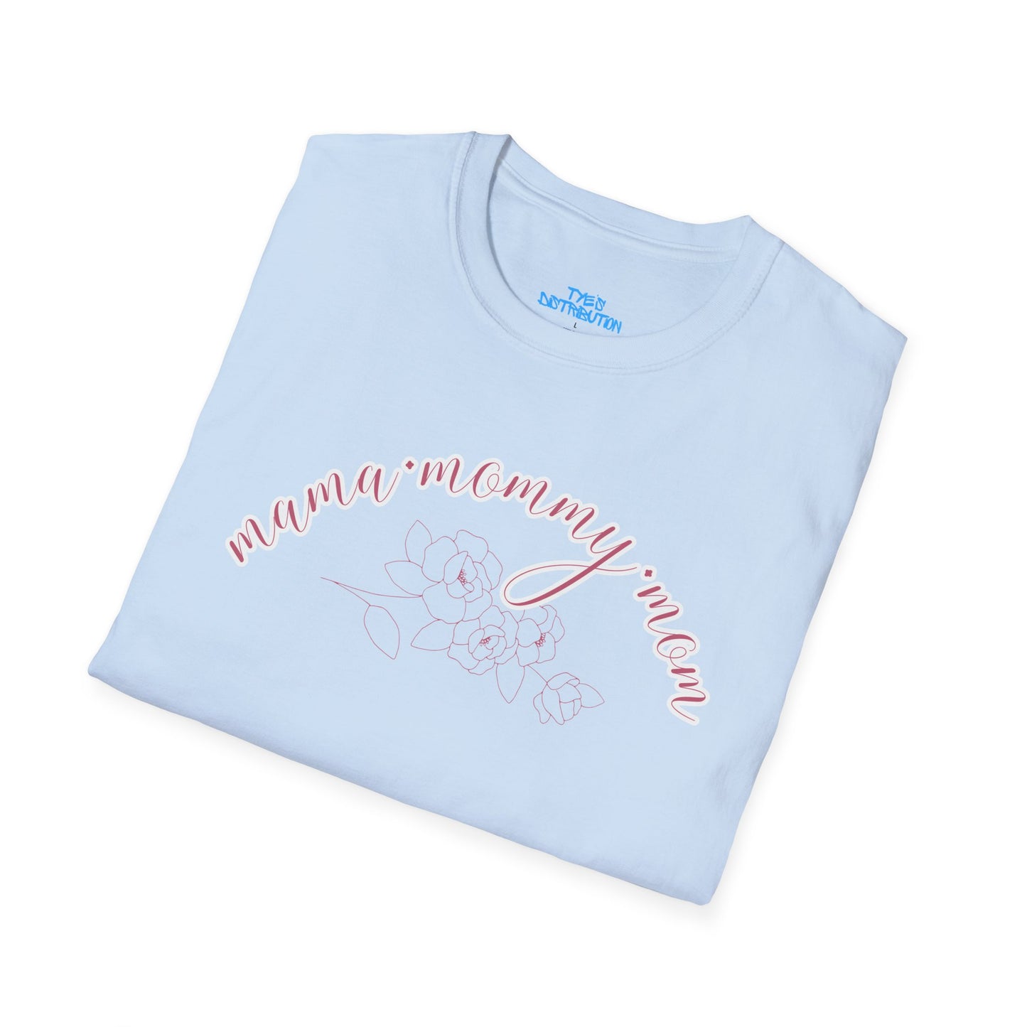 Mama Mommy Mom T-Shirt