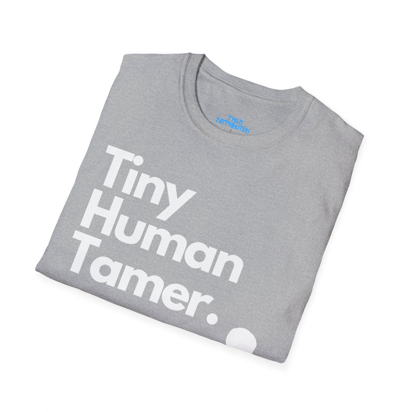 Tiny Human Tamer W/ White Design - Unisex Softstyle T-Shirt