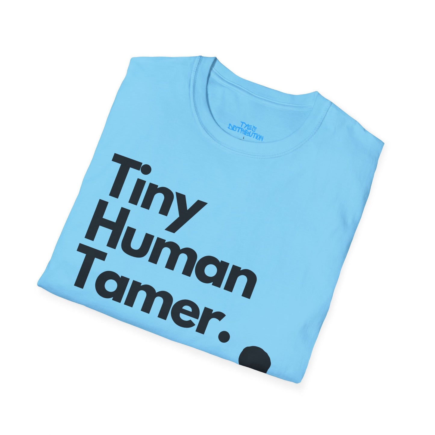 Tiny Human Tamer W/ Black Design - Unisex Softstyle T-Shirt